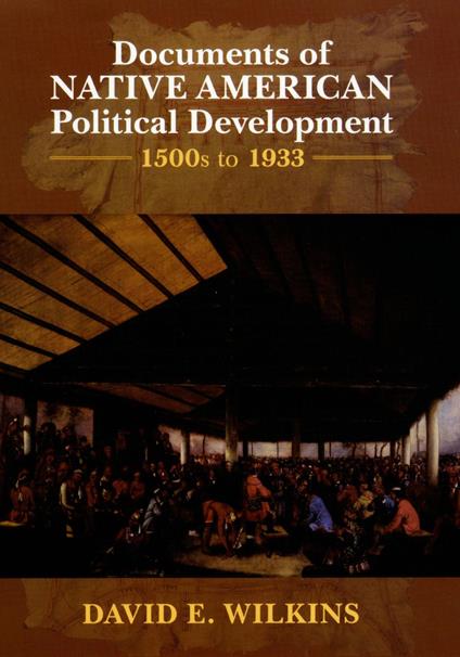 Documents of Native American Political Development