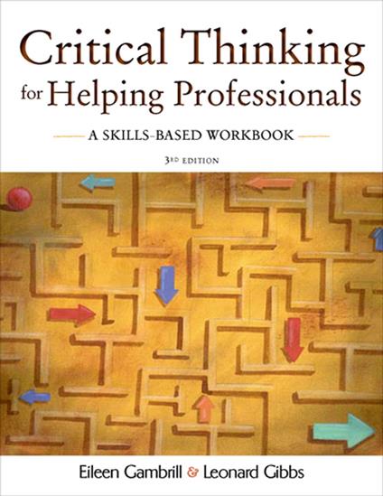 Critical Thinking for Helping Professionals