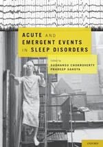 Acute and Emergent Events in Sleep Disorders