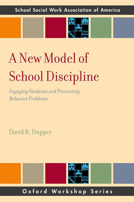 A New Model of School Discipline