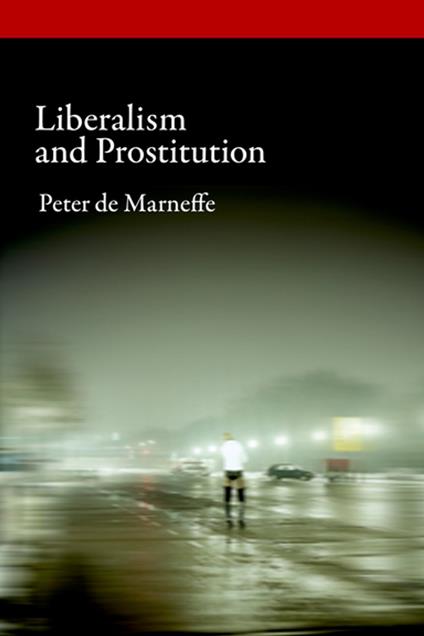 Liberalism and Prostitution