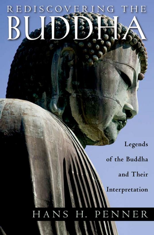 Rediscovering the Buddha