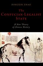 The Confucian-Legalist State