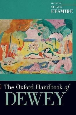 The Oxford Handbook of Dewey - cover