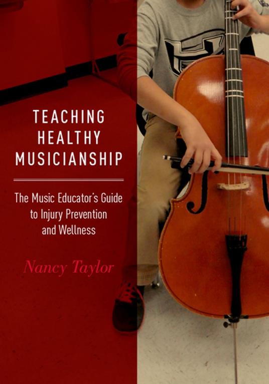 Teaching Healthy Musicianship