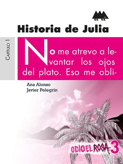 Historia de Julia - Ana Alonso,Javier Pelegrín - ebook