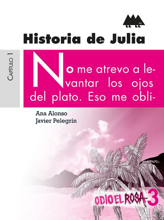 Historia de Julia - Ana Alonso,Javier Pelegrín - ebook