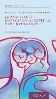Selected Tables and Figures from: The Practice of Emergency and Critical Care Neurology - Eelco FM Wijdicks - cover