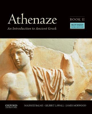 Athenaze, Book II: An Introduction to Ancient Greek - Maurice Balme,Gilbert Lawall,James Morwood - cover