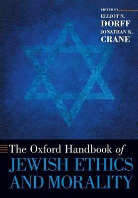 The Oxford Handbook of Jewish Ethics and Morality - cover