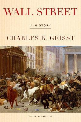 Wall Street: A History - Charles R. Geisst - cover
