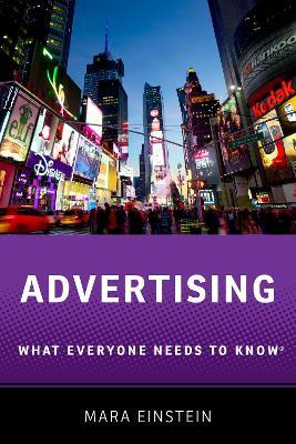 Advertising: What Everyone Needs to Know® - Mara Einstein - cover