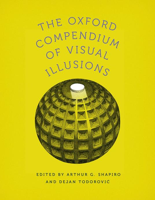 The Oxford Compendium of Visual Illusions