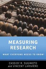 Measuring Research: What Everyone Needs to KnowRG