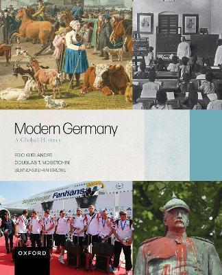 Modern Germany: A Global History - Eric Kurlander,Douglas T. McGetchin,Bernd-Stefan Grewe - cover