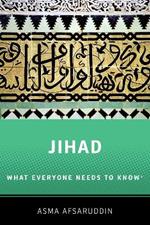 Jihad: What Everyone Needs to Know: What Everyone Needs to Know  (R)