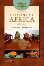 Colonial Africa: 1884-1994