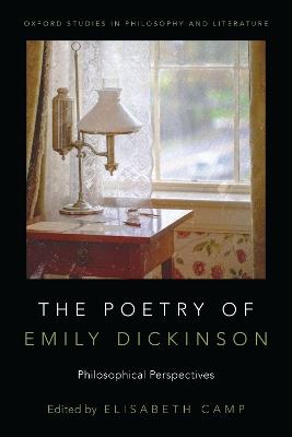 The Poetry of Emily Dickinson: Philosophical Perspectives - cover