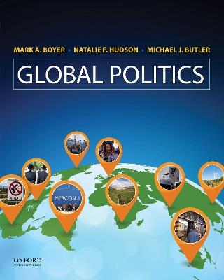 Global Politics - Mark Boyer,Natalie Hudson,Michael Butler - cover