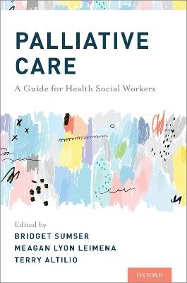Palliative Care: A Guide for Health Social Workers - cover