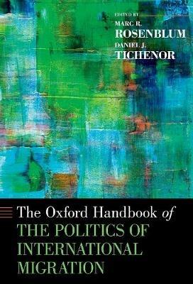 Oxford Handbook of the Politics of International Migration - cover