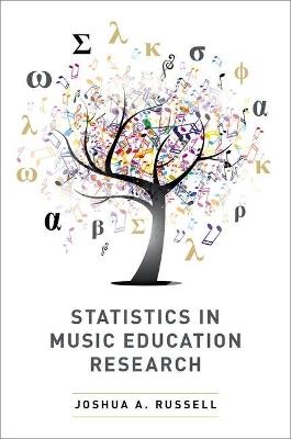 Statistics in Music Education Research - Joshua A. Russell - cover