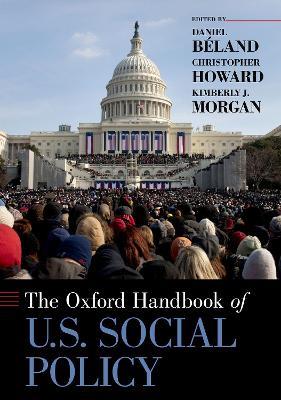 Oxford Handbook of U.S. Social Policy - cover