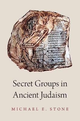 Secret Groups in Ancient Judaism - Michael Stone - cover