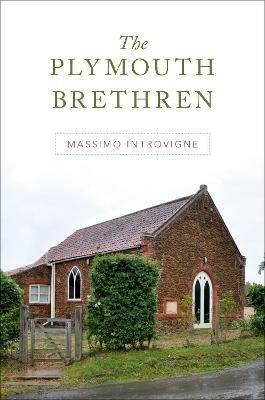 The Plymouth Brethren - Massimo Introvigne - cover