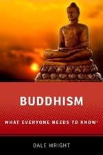 Buddhism: What Everyone Needs to KnowRG