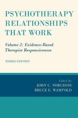 Psychotherapy Relationships that Work: Volume 2: Evidence-Based Therapist Responsiveness - cover