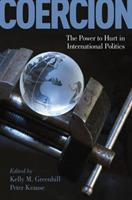 Coercion: The Power to Hurt in International Politics - cover