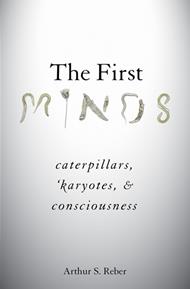 The First Minds