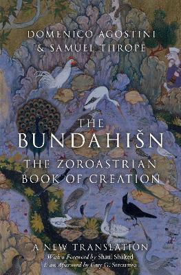 The Bundahisn: The Zoroastrian Book of Creation - cover