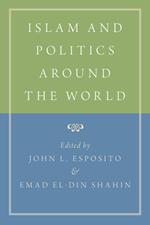 Islam and Politics Around the World