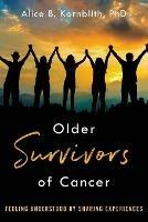 Older Survivors of Cancer - Alice B. Kornblith - cover