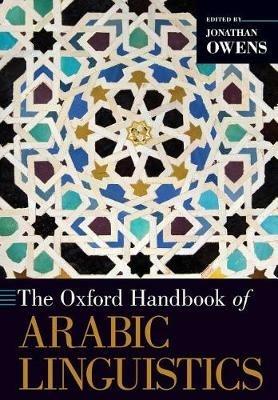 The Oxford Handbook of Arabic Linguistics - Jonathan Owens - cover