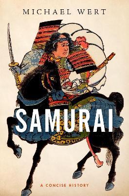 Samurai: A Concise History - Michael Wert - cover