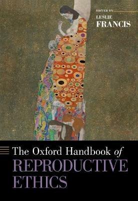The Oxford Handbook of Reproductive Ethics - cover