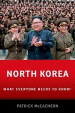 North Korea: What Everyone Needs to Know (R)