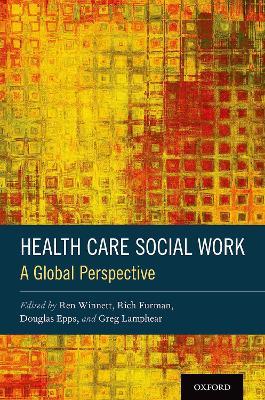 Health Care Social Work: A Global Perspective - cover