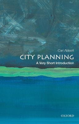 City Planning: A Very Short Introduction - Carl Abbott - cover