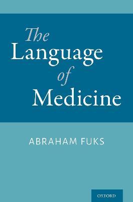 The Language of Medicine - Abraham Fuks - cover