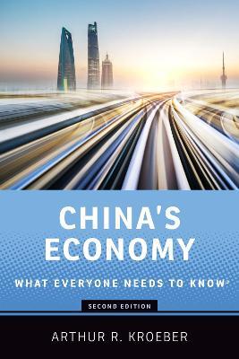 China's Economy: What Everyone Needs to Know (R) - Arthur R. Kroeber - cover
