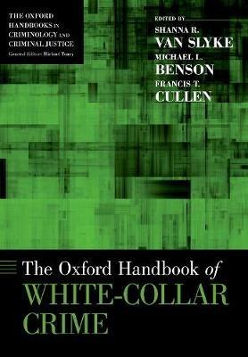 The Oxford Handbook of White-Collar Crime - cover