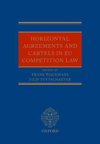 Horizontal Agreements and Cartels in EU Competition Law
