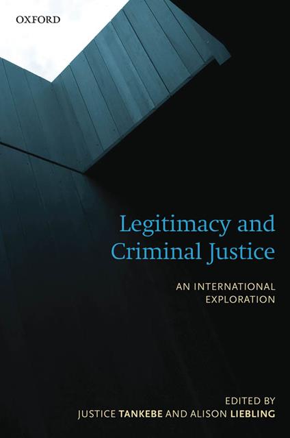 Legitimacy and Criminal Justice