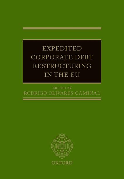 Expedited Corporate Debt Restructuring in the EU