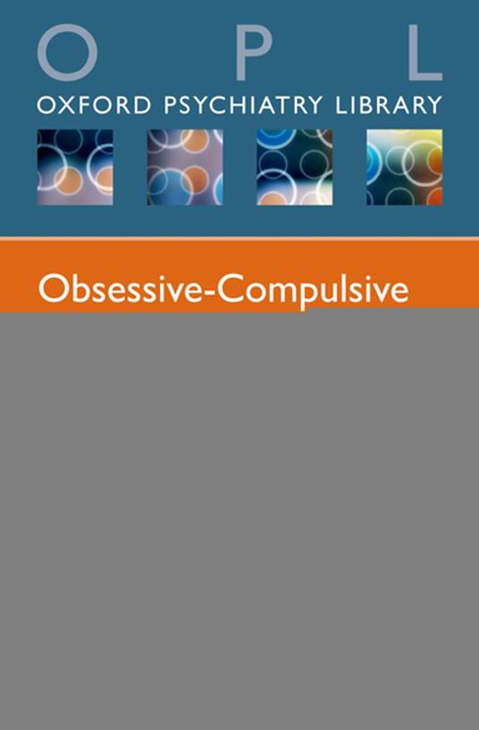 Obsessive-Compulsive and Related Disorders