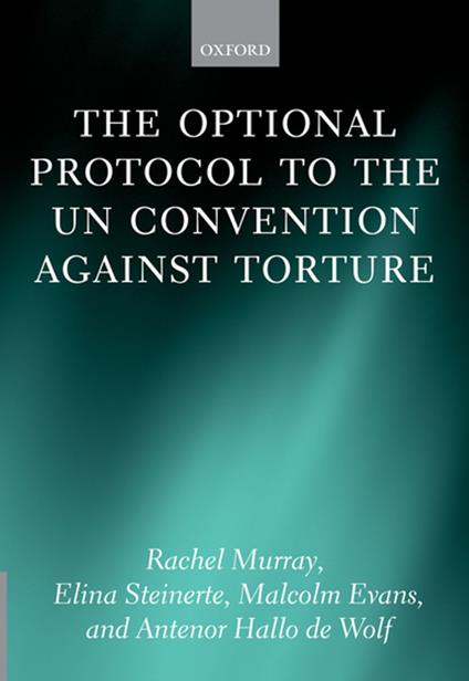 The Optional Protocol to the UN Convention Against Torture